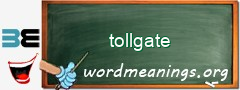 WordMeaning blackboard for tollgate